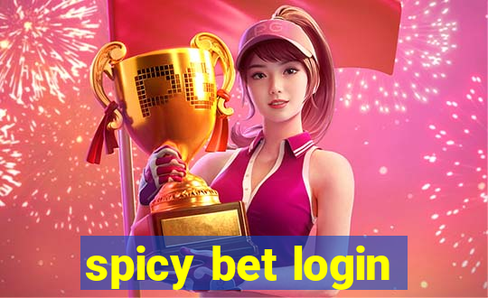 spicy bet login